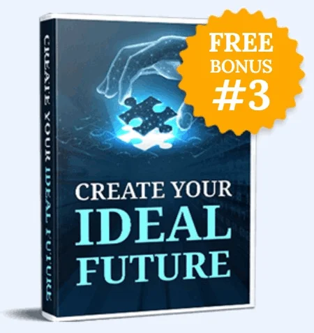 Bonus cover titled Create Your Ideal Future